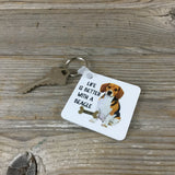 Life is Better with a Beagle Keychain - Pesonalized