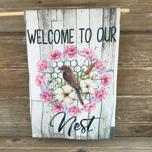 Welcome to our Nest Garden Flag
