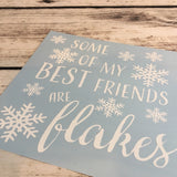 Some of my Best Friends are Flakes Decal