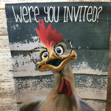 Were You Invited? Crazy Chicken Garden Flag