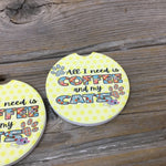 All I Need is Coffee and My Cat(s) Car Coasters, Set of 2 Car Coasters