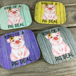 Kind of a Pig Deal Coasters Set of 4