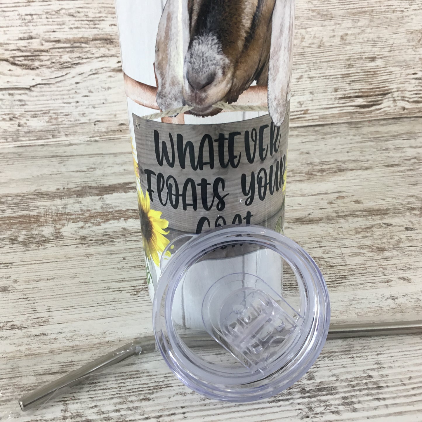 Whatever Floats Your Goat 20 oz Skinny Tumbler with Straw & Lid