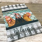 Welcome Mother Clucker's Funny Chicken Garden Flag