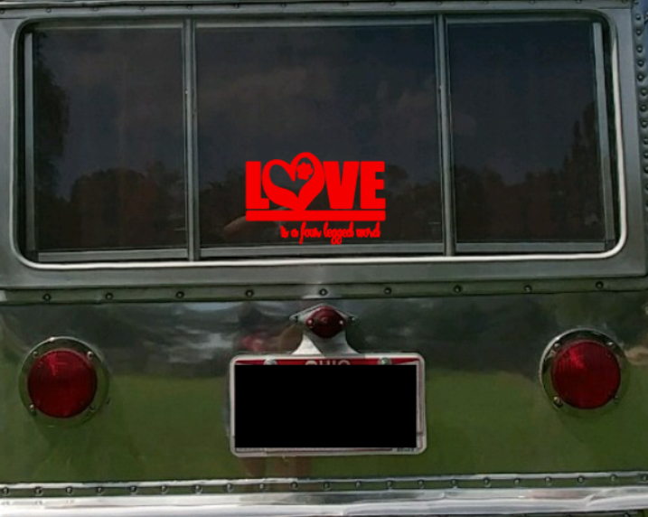 Love is a 4 Legged Word Window Decal