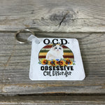 O.C.D. Obsessive Cat Disorder Key Chain