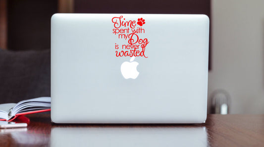 Time Spent with my Dog is Never Wasted Car Decal